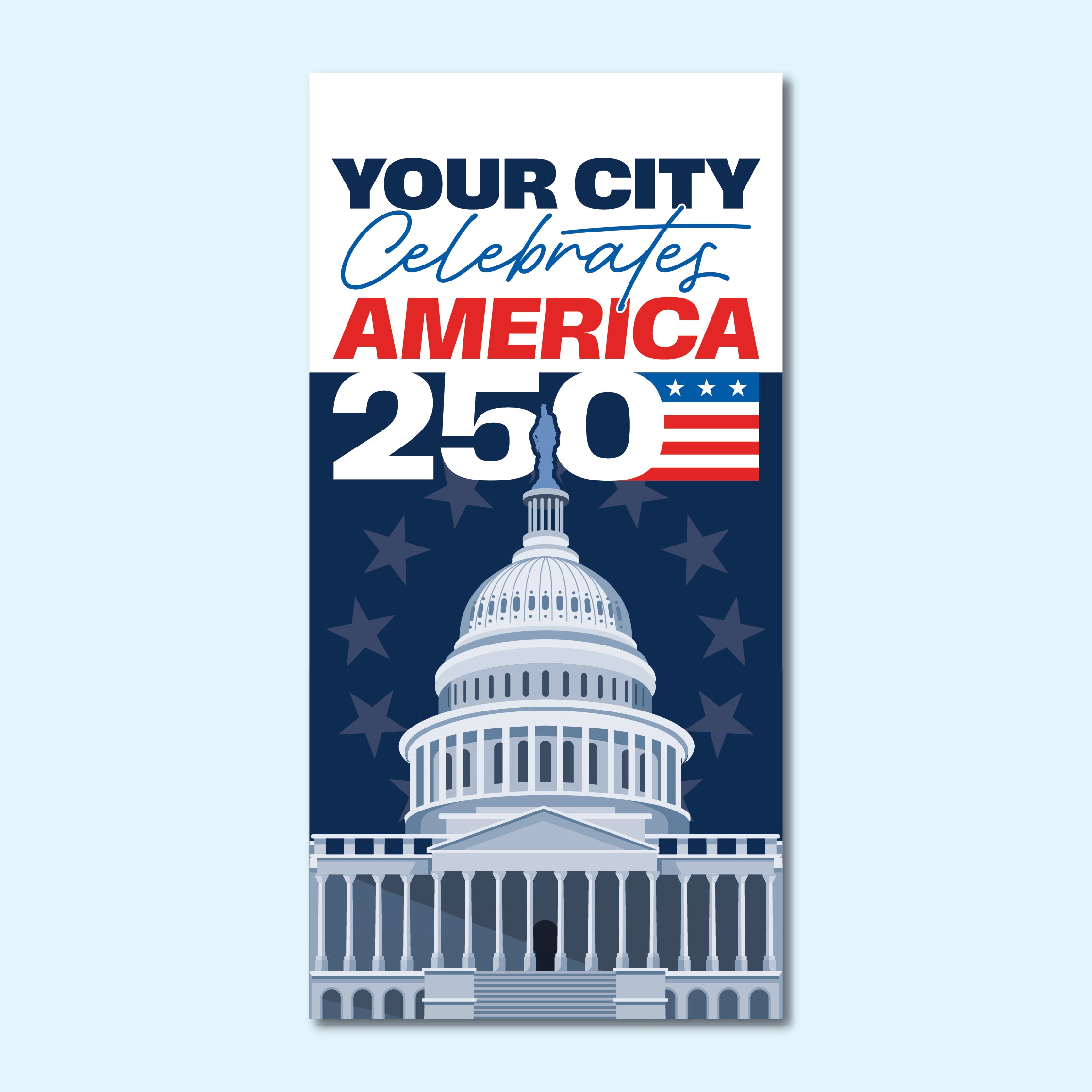 Custom America 250 Street Banner - Capitol
