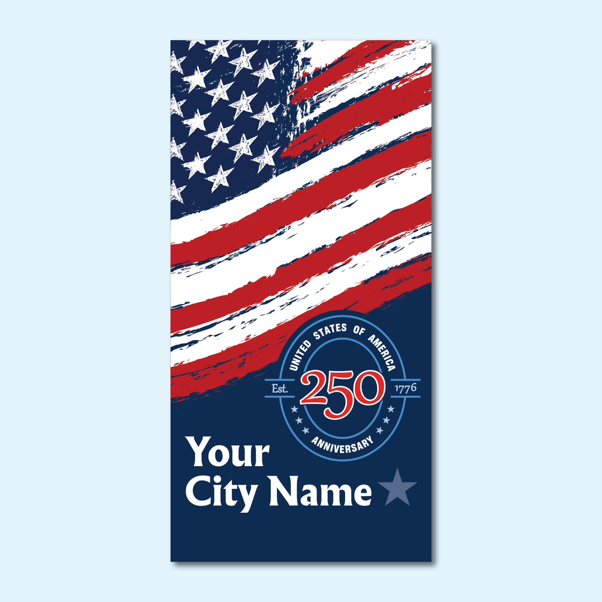 Custom America's 250th Street Banner - Seal