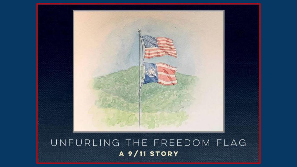 Unfurling the Freedom Flag - A 9/11 Story (Hardback) - Gates Flag & Banner 